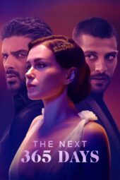 Nonton Film The Next 365 Days (2022)