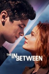 Nonton Film The In Between (2022)