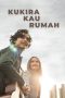 Nonton Film Kukira Kau Rumah (2022)