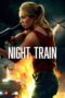 Nonton Film Night Train (2023)