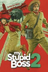 Nonton Film My Stupid Boss 2 (2019)