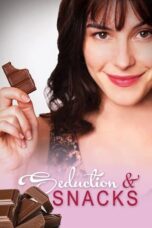 Nonton Film Seduction & Snacks (2021)