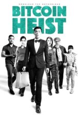 Nonton Film Bitcoin Heist (2016)