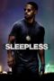 Nonton Film Sleepless (2017)