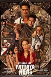 Nonton Film Pattaya Heat (2024)