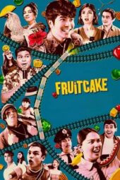 Nonton Film Fruitcake (2024)