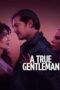 Nonton Film A True Gentleman (2024)